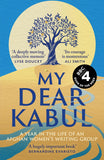 Front cover of the book 'My Dear Kabul: The incredible and courageous diary of an Afghan women's writing group during the Fall of Kabul, as featu' by Untold.
