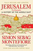 Front cover of the book 'Weidenfeld Nicolson Jerusalem The Biography - New and Updated 2024 edition.' by Simon Sebag Montefiore.
