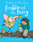 Front cover of the book 'Freddie and the Fairy (Aziza's Secret Fairy Door, 346)' by Julia Donaldson.