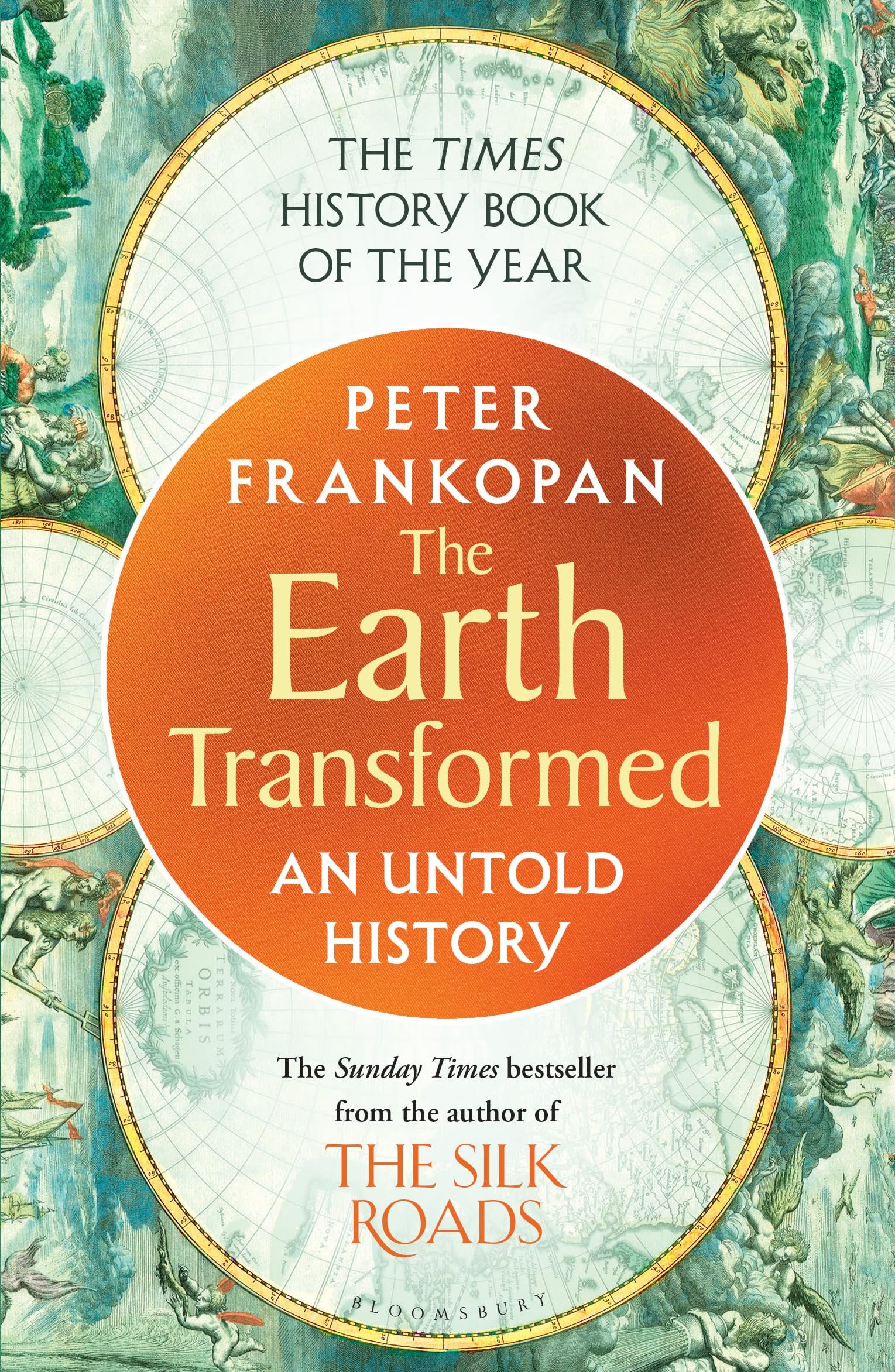 Front cover of the book 'The Earth Transformed: An Untold History' by Peter Frankopan.