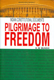 Front cover of the book 'Imusti Pilgrimage To Freedom' by K.M. Munshi.