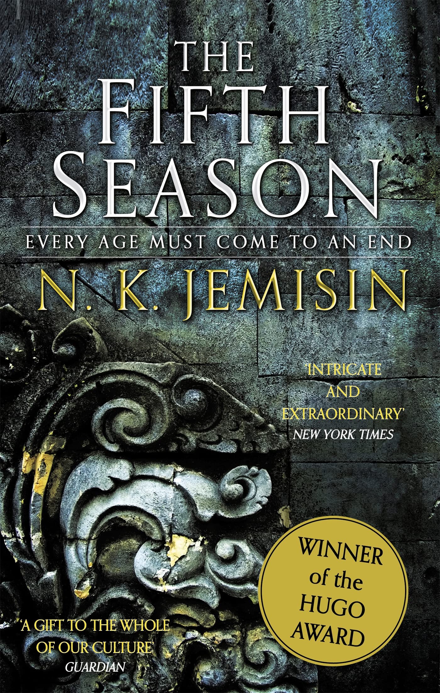 Front cover of the book 'The Fifth Season: The Broken Earth, Book 1, WINNER OF THE HUGO AWARD' by N. K. Jemisin.