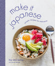 Front cover of the book 'Make It Japanese: Simple Recipes for Everyone: A Cookbook' by Mcclenny, Rie.