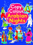 Front cover of the book 'Copy Colour Arabian Nights' by Om Books.