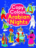 Front cover of the book 'Copy Colour Arabian Nights' by Om Books.