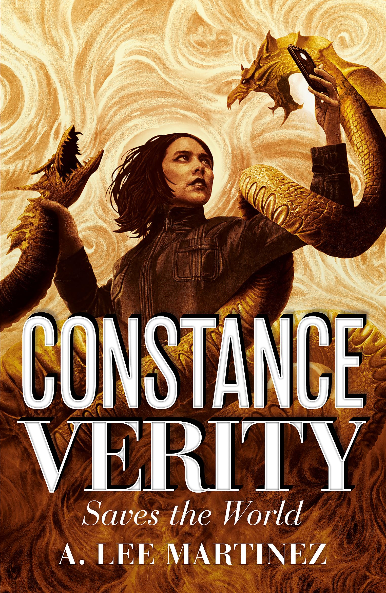 Front cover of the book 'Constance Verity Saves the World: Sequel to The Last Adventure of Constance Verity, the forthcoming blockbuster starring' by A. Lee Martinez.
