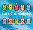 Front cover of the book 'Ten Little Penguins' by Mike Brownlow.