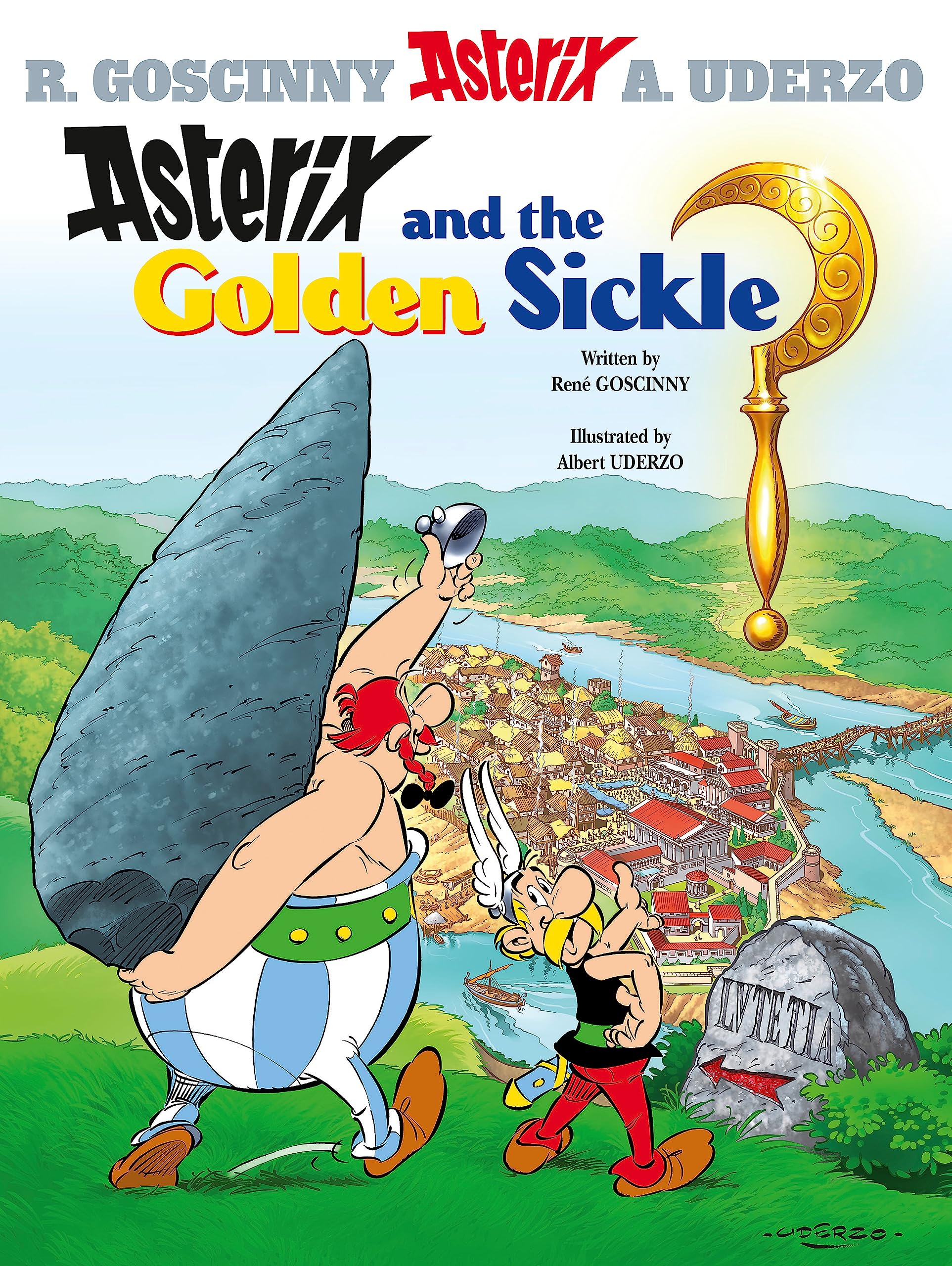 Front cover of the book 'Asterix and the Golden Sickle: Album #2' by Goscinny Rene.