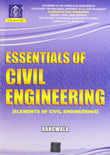Charotar Publishing House Pvt. Ltd Essentials of Civil Engineering |9789380358444|