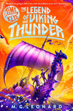 Front cover of the book 'The Legend of Viking Thunder' by M. G. Leonard.