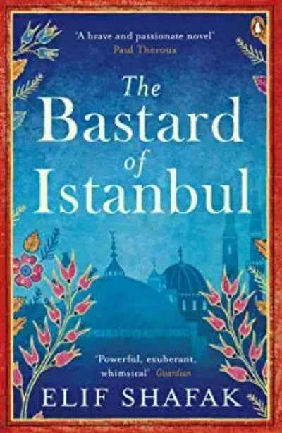 The Bastard of Istanbul (Paperback)Ð   by Elif Shafak