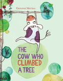 Front cover of the book 'The Cow Who Climbed a Tree' by Gemma Merino.