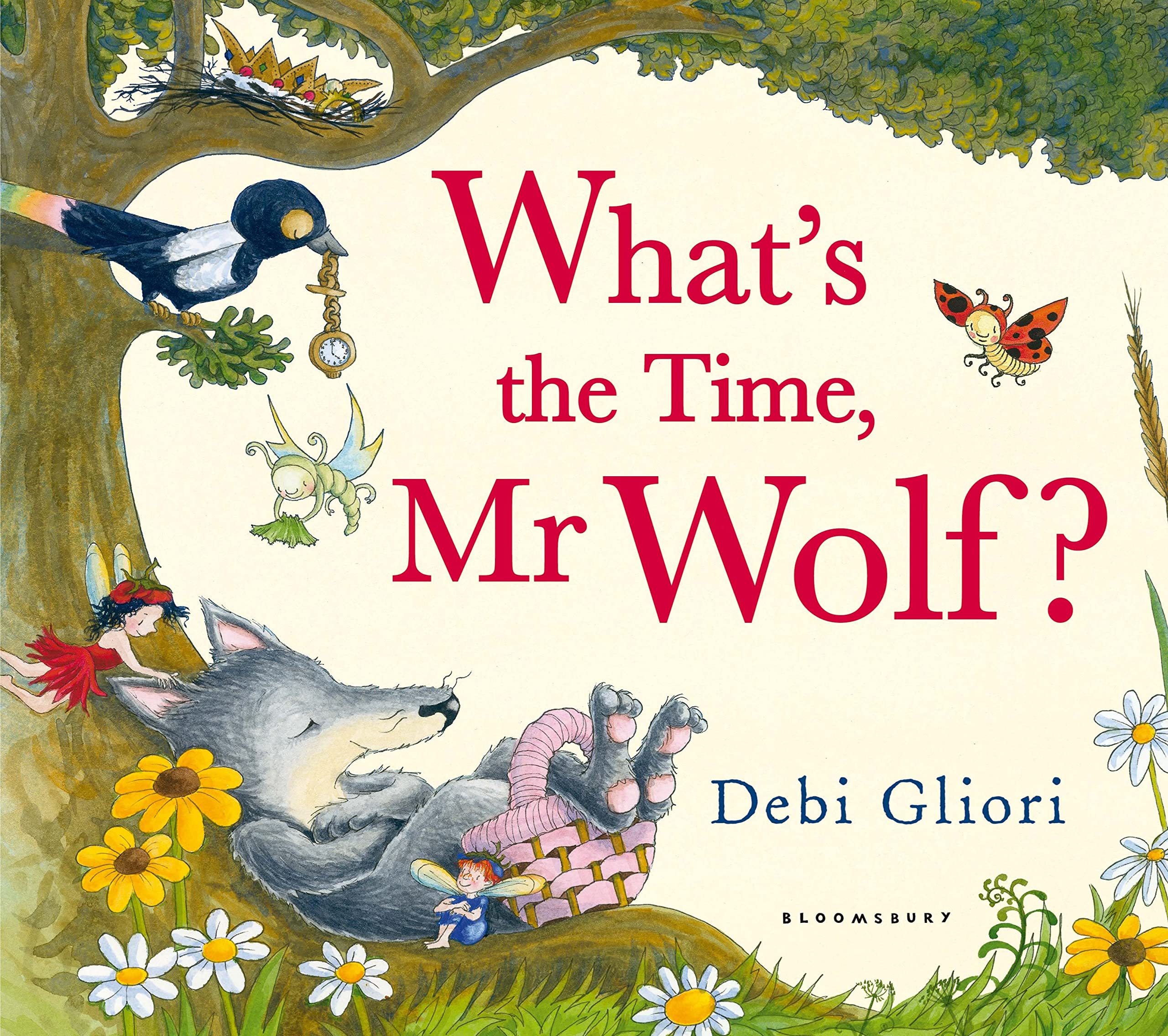 Front cover of the book 'What's the Time, Mr Wolf?' by Debi Gliori.