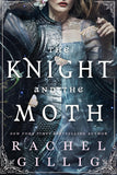 Front cover of the book 'The knight and the moth' by Rachel Gillig.