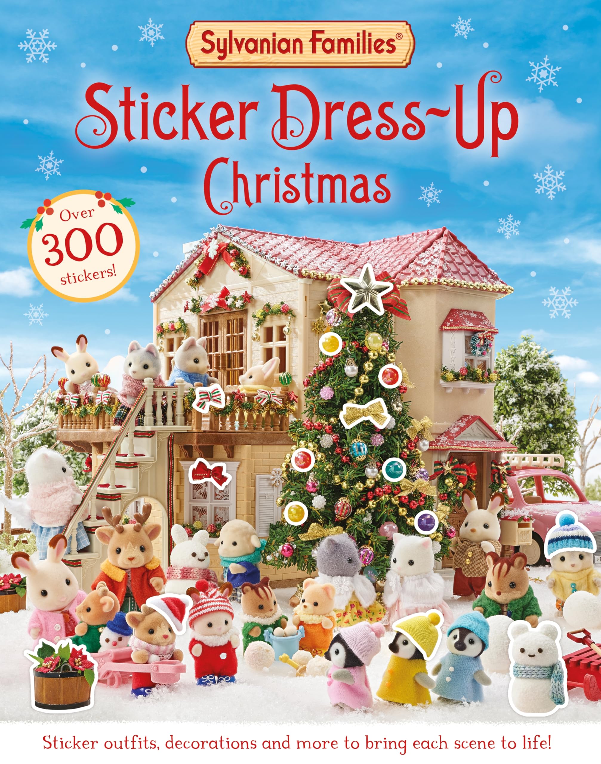 Front cover of the book 'MACMILLAN Sylvanian Families Sticker Dress-Up Christmas Book An official Sylvanian Families sticker book, with Christmas' by Macmillan Childrens Books.