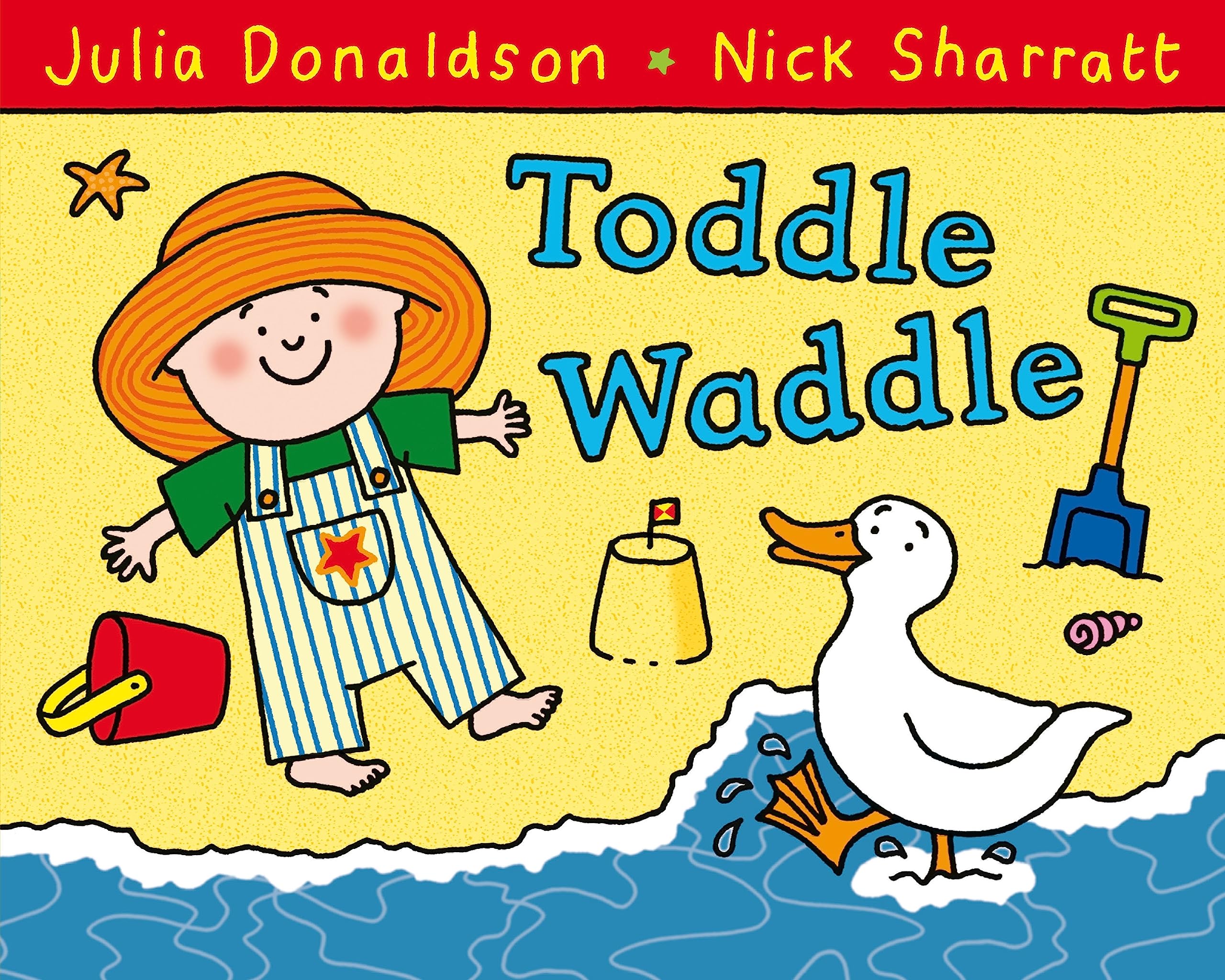 Front cover of the book 'Toddle Waddle' by Julia ; Sharra Donaldson.