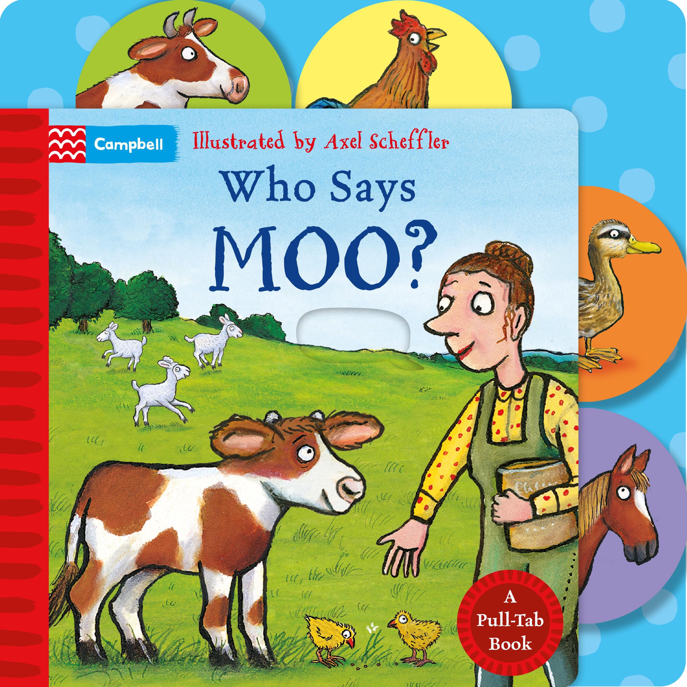 Front cover of the book 'Who Says Moo?' by Axel Scheffler.