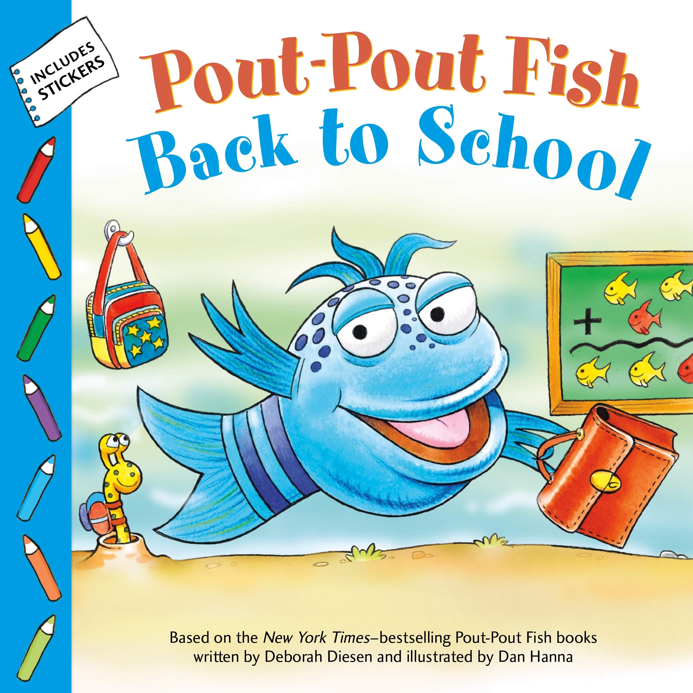 Front cover of the Paperback book 'Pout-Pout Fish: Back to School (A Pout-Pout Fish Paperback Adventure)' by Deborah Diesen.