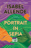 Front cover of the book 'Portrait in Sepia' by Isabel Allende.