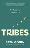 Front cover of the book 'Tribes: We need you to lead us' by Seth Godin.