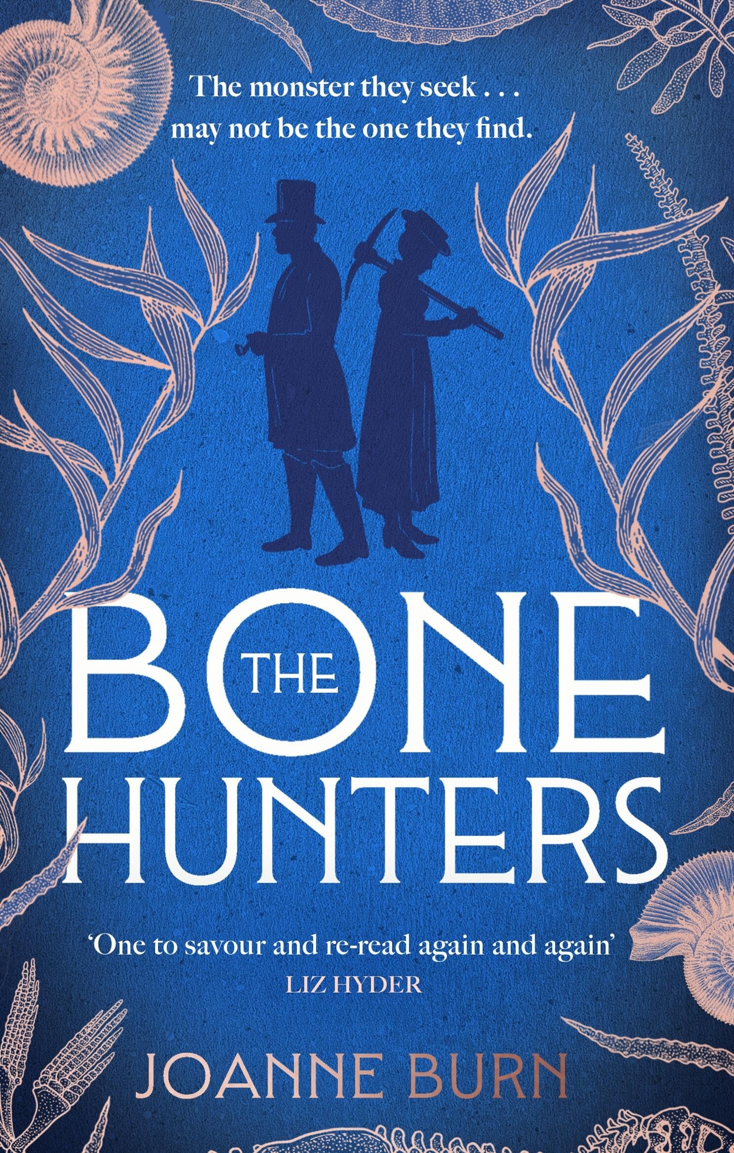 Front cover of the book 'The Bone Hunters: The spellbinding novel for fans of THE ESSEX SERPENT and AMMONITE' by Burn, Joanne.