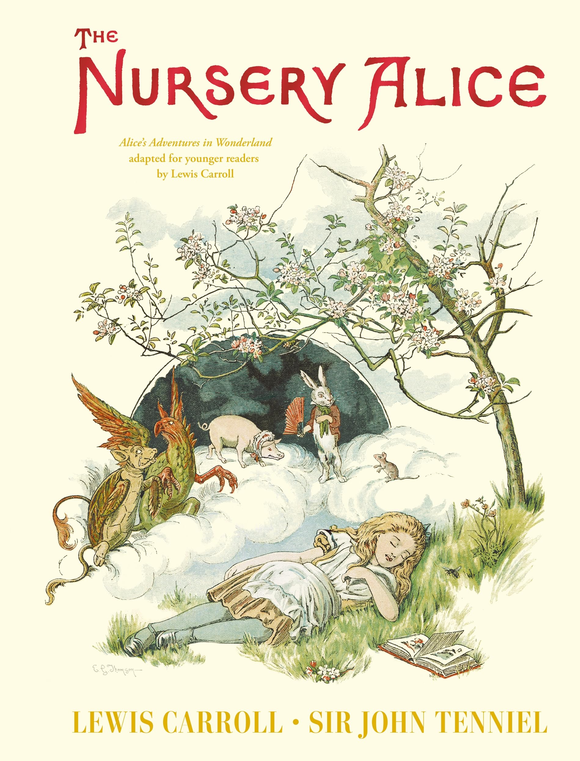 Front cover of the book 'The Nursery Alice: Alice's Adventures in Wonderland adapted for younger readers by Lewis Carroll' by Lewis Carroll.