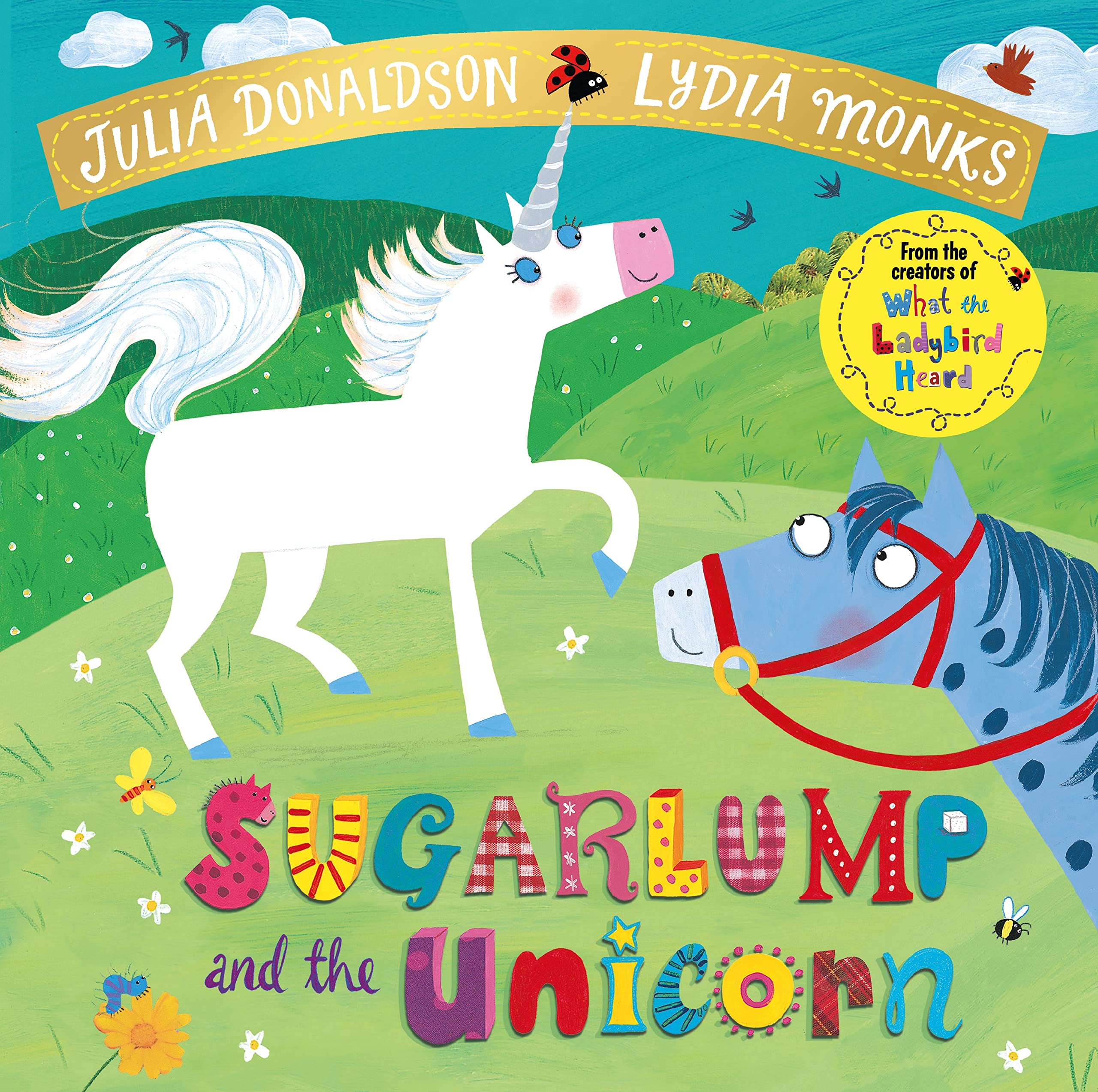 Front cover of the book 'Sugarlump & The Unicorn' by Julia Donaldson.