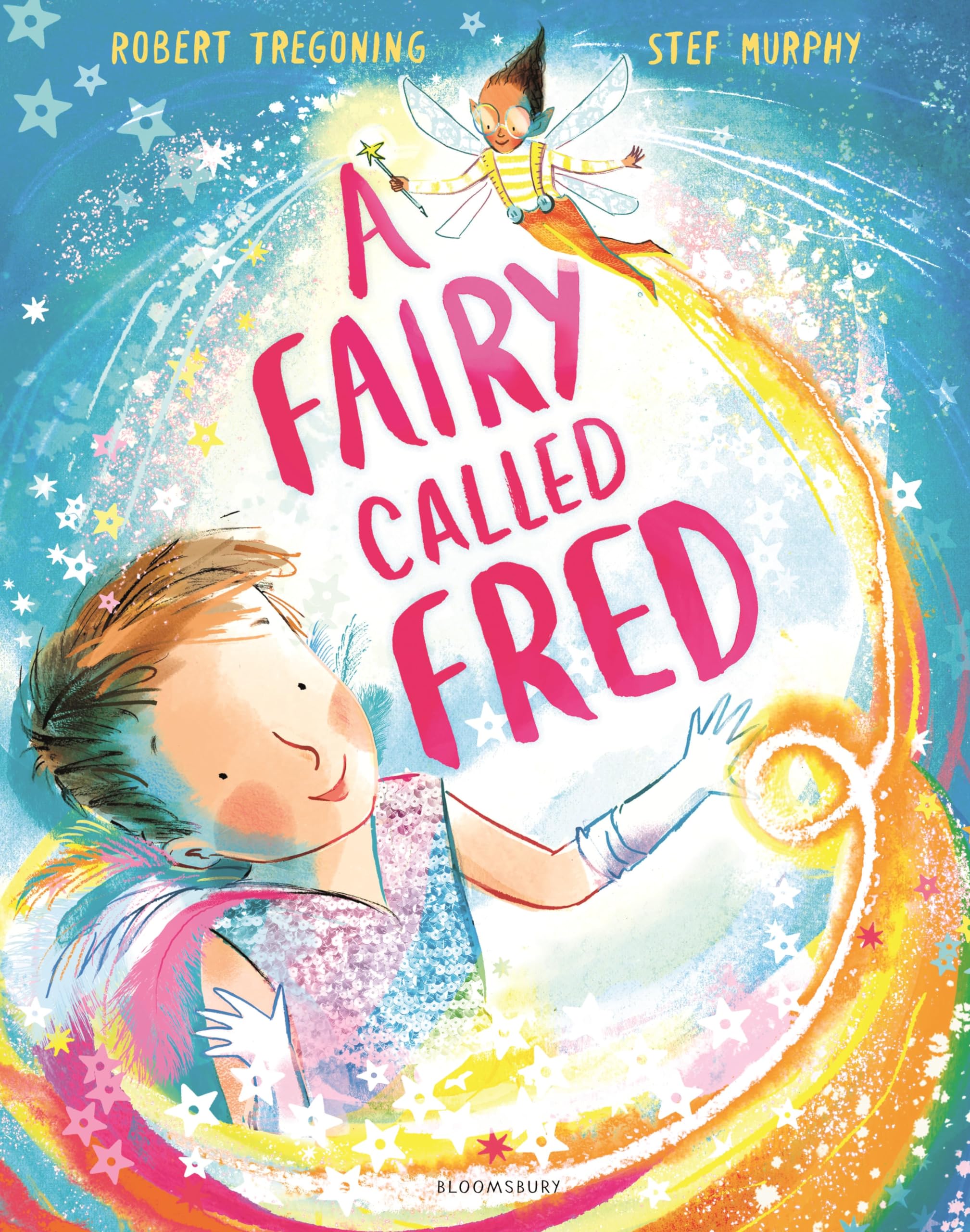 Front cover of the book 'A Fairy Called Fred' by Robert Tregoning.