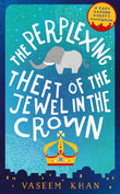 Front cover of the book 'The Perplexing Theft Of Jewel In Crown' by Vaseem Khan.