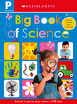Front cover of the book 'Big Book of Science Workbook: Scholastic Early Learners (Workbook)' by Scholastic.