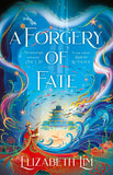 Front cover of the book 'A forgery of fate' by Elizabeth Lim.