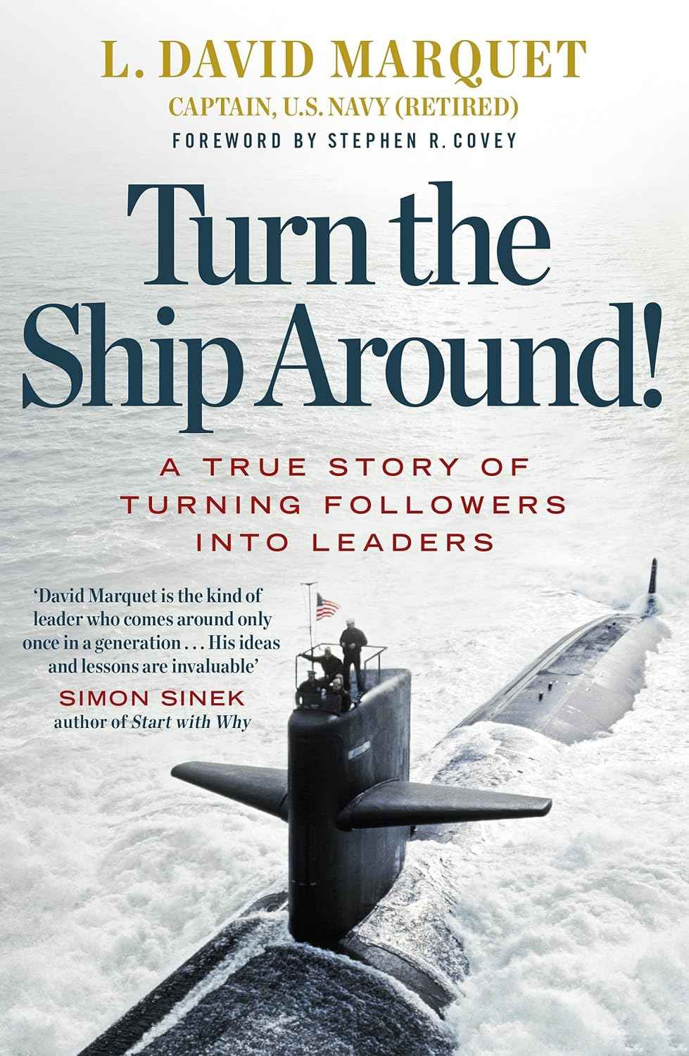 Turn The Ship Around! -PaperbackÐ by L. David Marquet