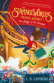 Front cover of the book 'The Strangeworlds Travel Agency: The Edge of the Ocean: Book 2' by L.D. Lapinski.