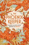 Front cover of the book 'Gollancz The Phoenix Keeper The instant Sunday Times bestselling cozy fantasy sensation.' by S. A. MacLean.