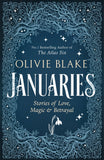 Front cover of the book 'FISCHERVERLAGE Januaries Stories of Love, Magic Betrayal.' by Olivie Blake.