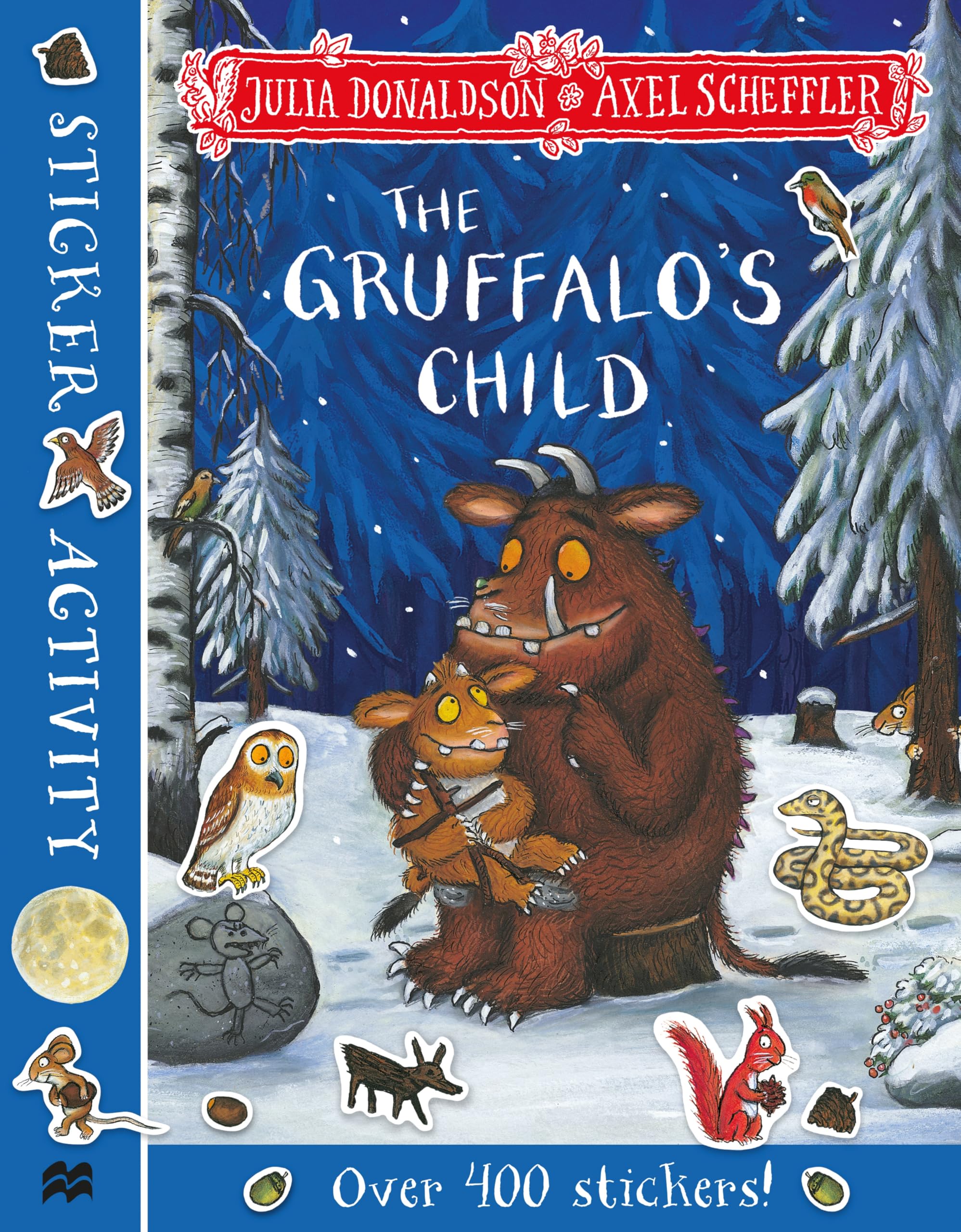 Front cover of the book 'The Gruffalo's Child Sticker Book' by Julia Donaldson.