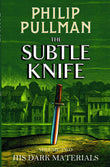 Front cover of the book 'His Dark Materials: The Subtle Knife' by Scholastic.