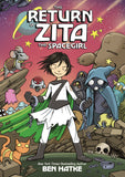 Front cover of the book 'The Return of Zita the Spacegirl' by Hatke Ben.
