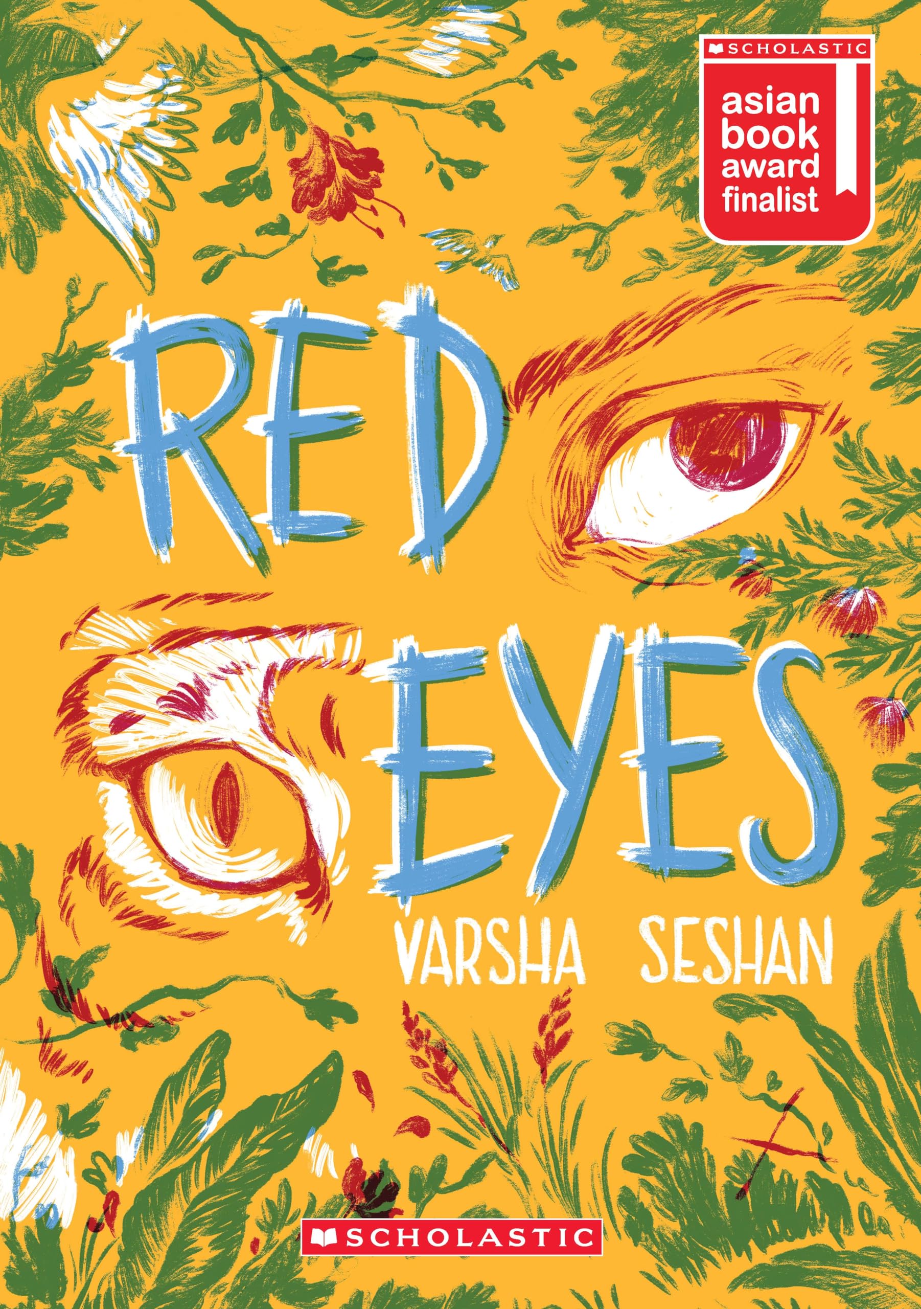 Front cover of the book 'Red Eyes' by Varsha Seshan.