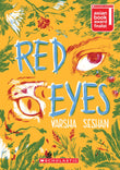 Front cover of the book 'Red Eyes' by Varsha Seshan.