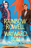 Front cover of the book 'Wayward Son' by Rainbow Rowell.