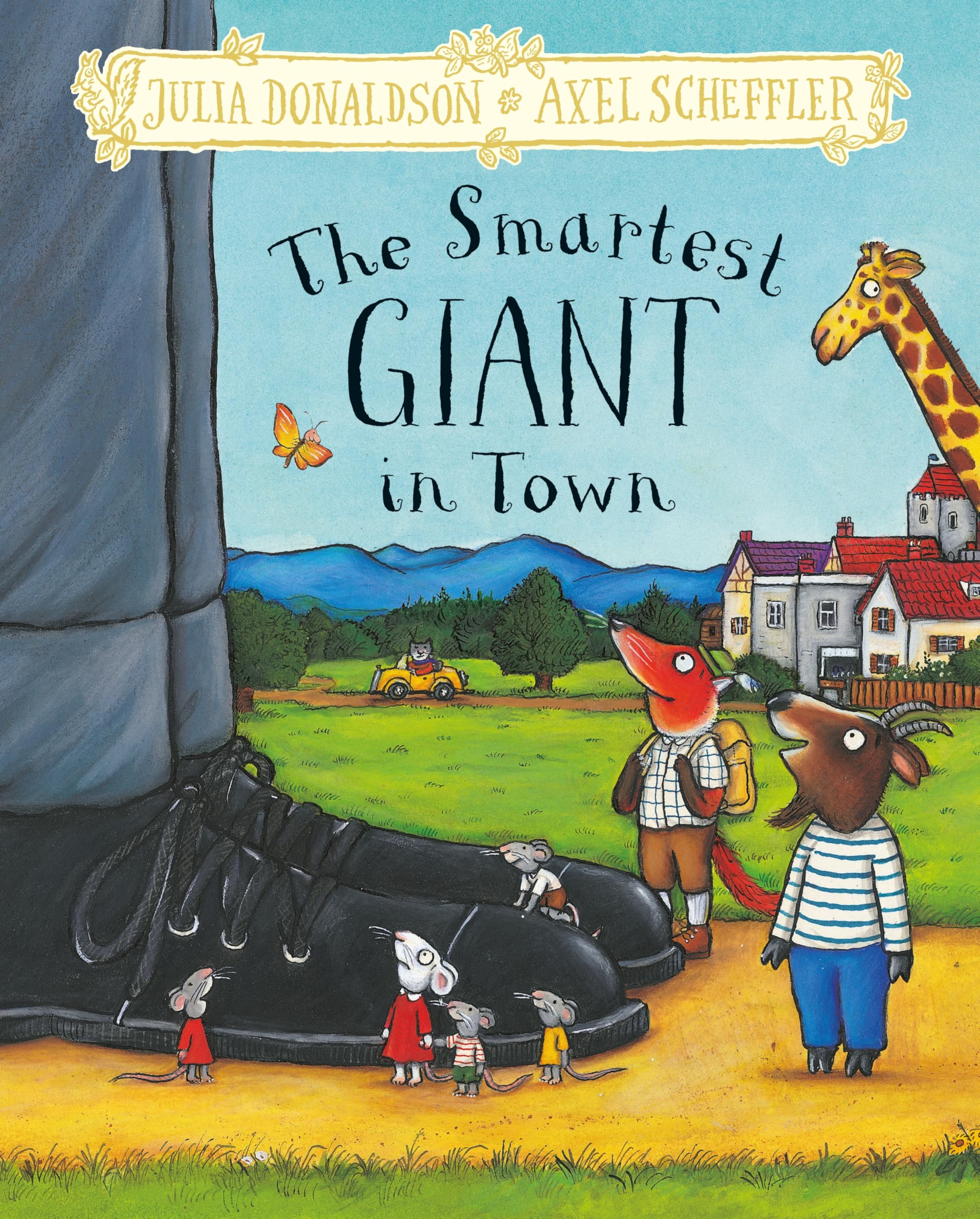 Front cover of the Hardcover book 'The Smartest Giant in Town: Hardback Gift Edition' by Julia Donaldson.