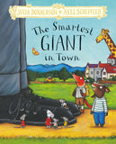 Front cover of the Hardcover book 'The Smartest Giant in Town: Hardback Gift Edition' by Julia Donaldson.