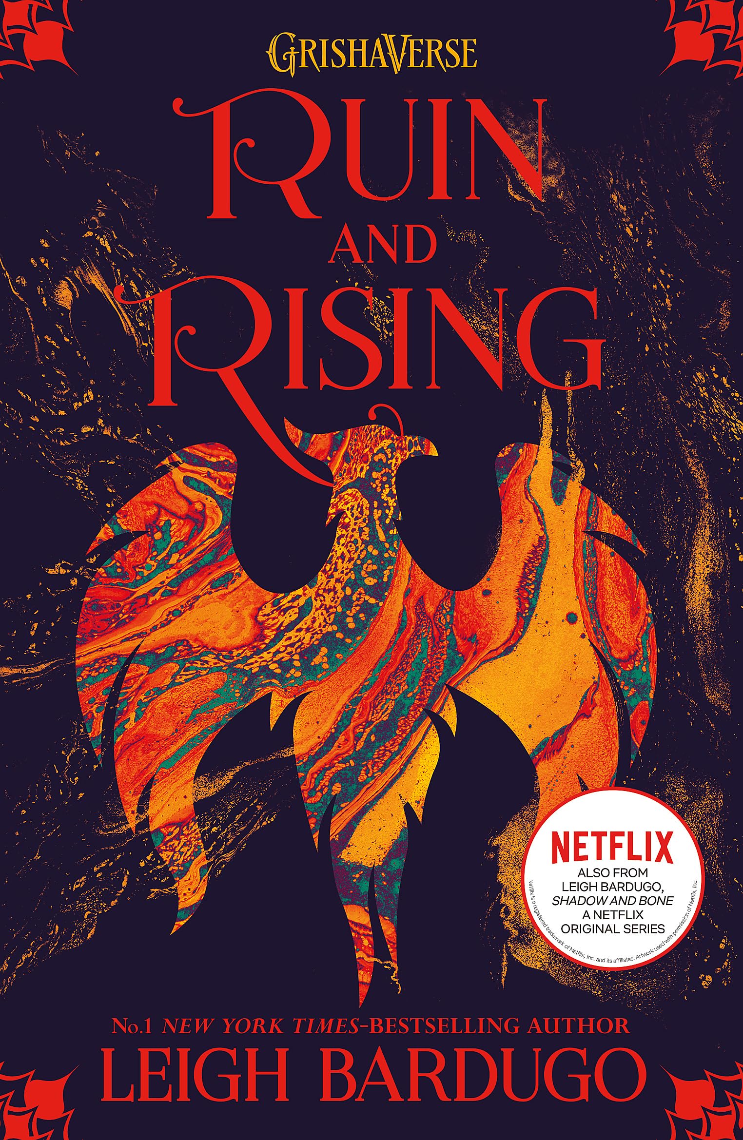 Front cover of the book 'Ruin and rising' by Leigh Bardugo.