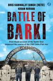 Front cover of the book 'Battle of Barki' by Brig Kanwaljit Singh (Retd), Kiran Nirvan.