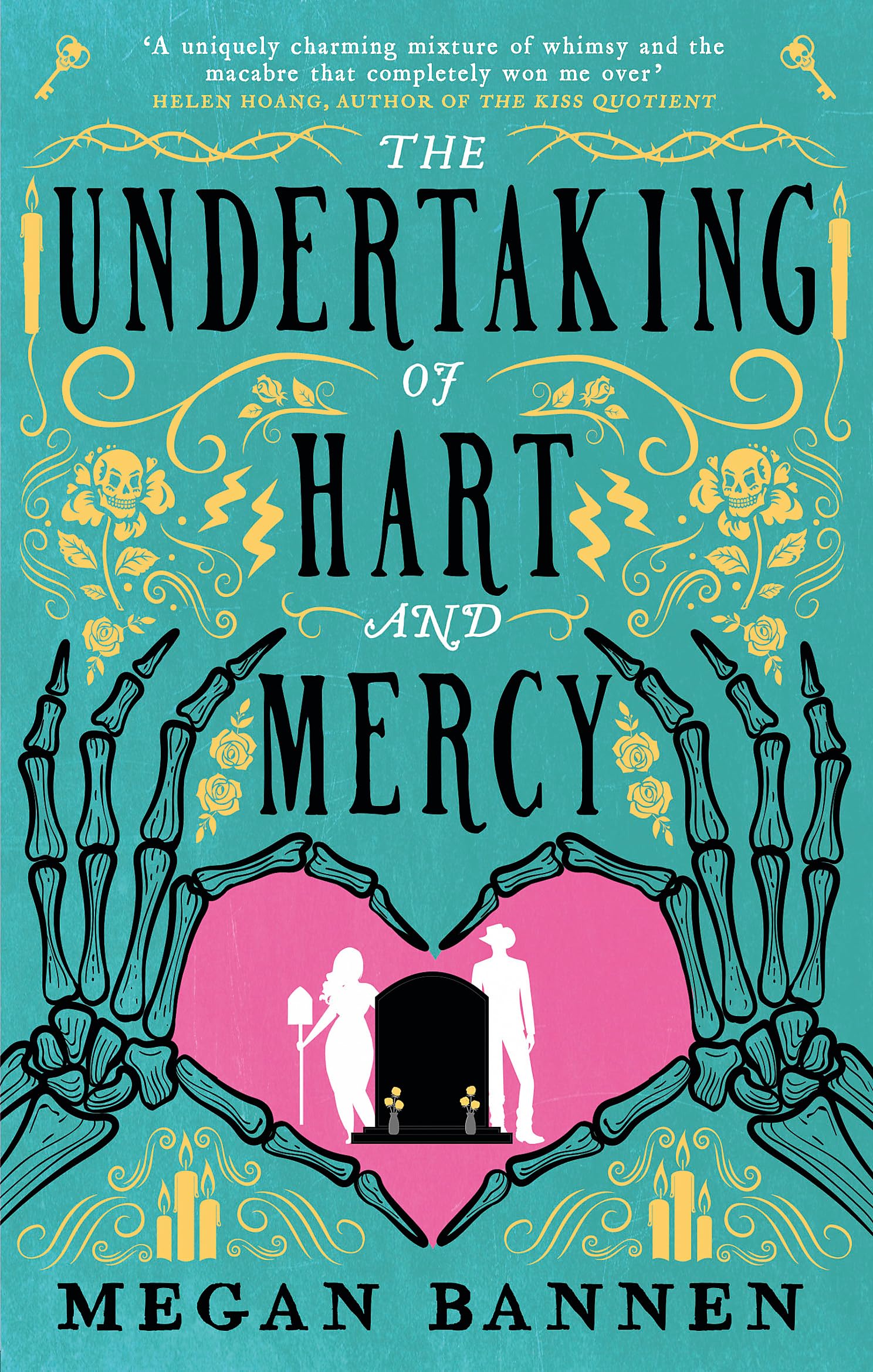 Front cover of the book 'The Undertaking of Hart and Mercy' by Megan Bannen.