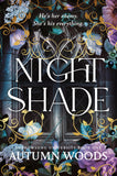 Front cover of the book 'Nightshade' by Autumn Woods.