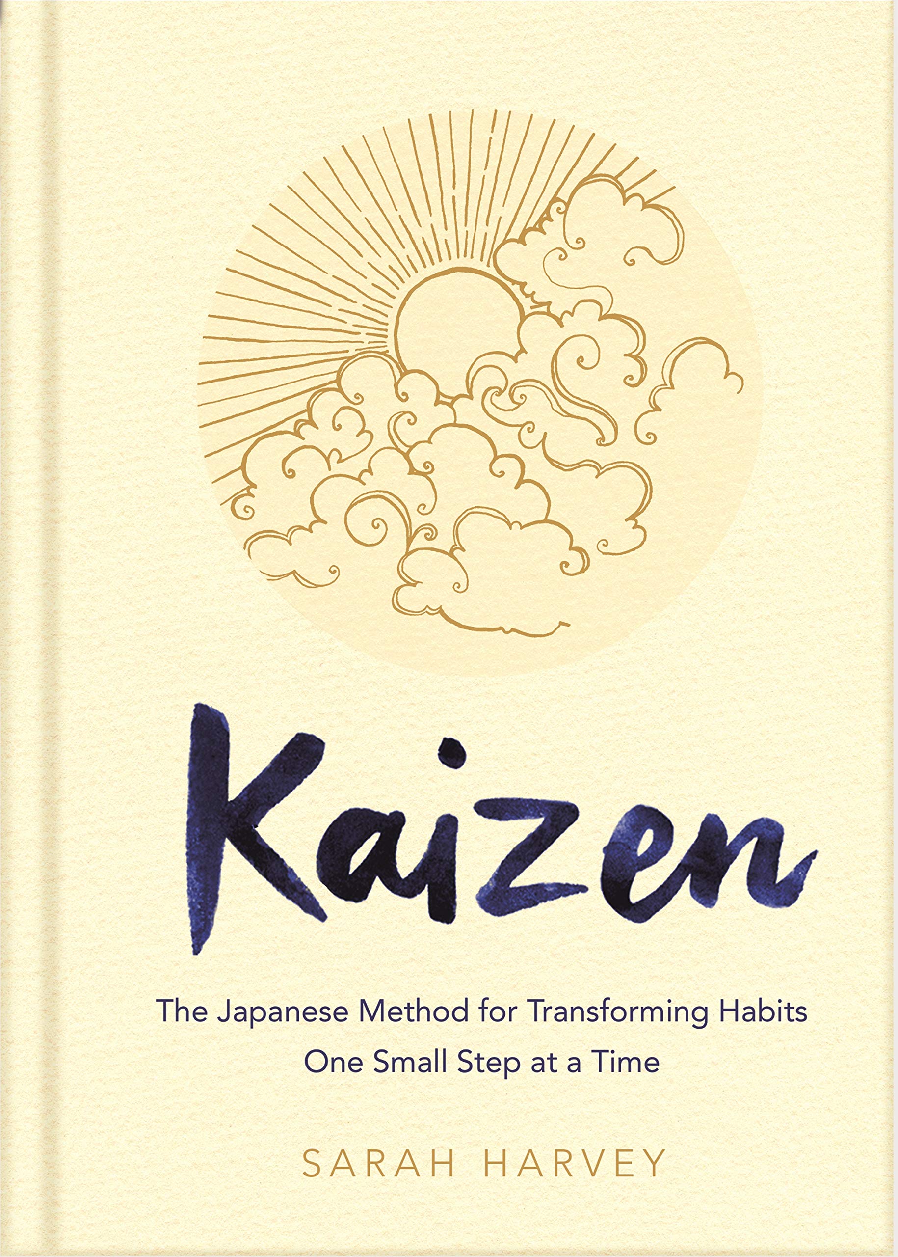 Front cover of the book 'Kaizen: The Japanese Method for Transforming Habits, One Small Step at a Time' by Sarah Harvey.