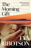 Front cover of the book 'The Morning Gift' by Eva Ibbotson.