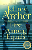 Front cover of the book 'First Among Equals' by Jeffrey Archer.